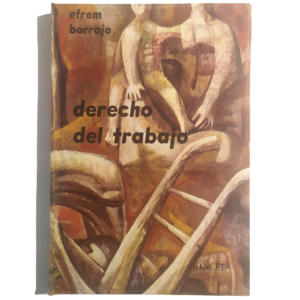 DERECHO DEL TRABAJO. Borrajo, Efrem