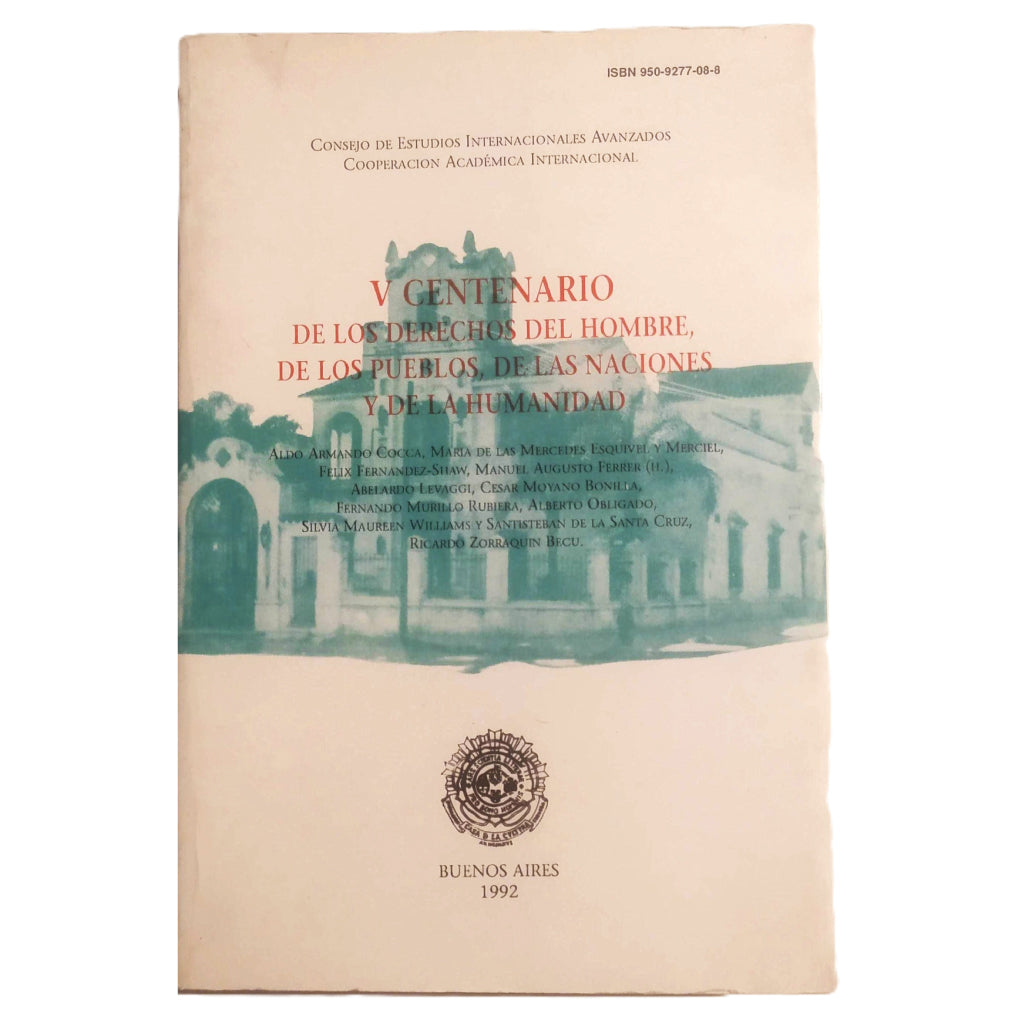 V CENTENARIO DE LOS DERECHOS DEL HOMBRE, DE LOS PUEBLOS, DE LAS NACIONES Y DE LA HUMANIDAD