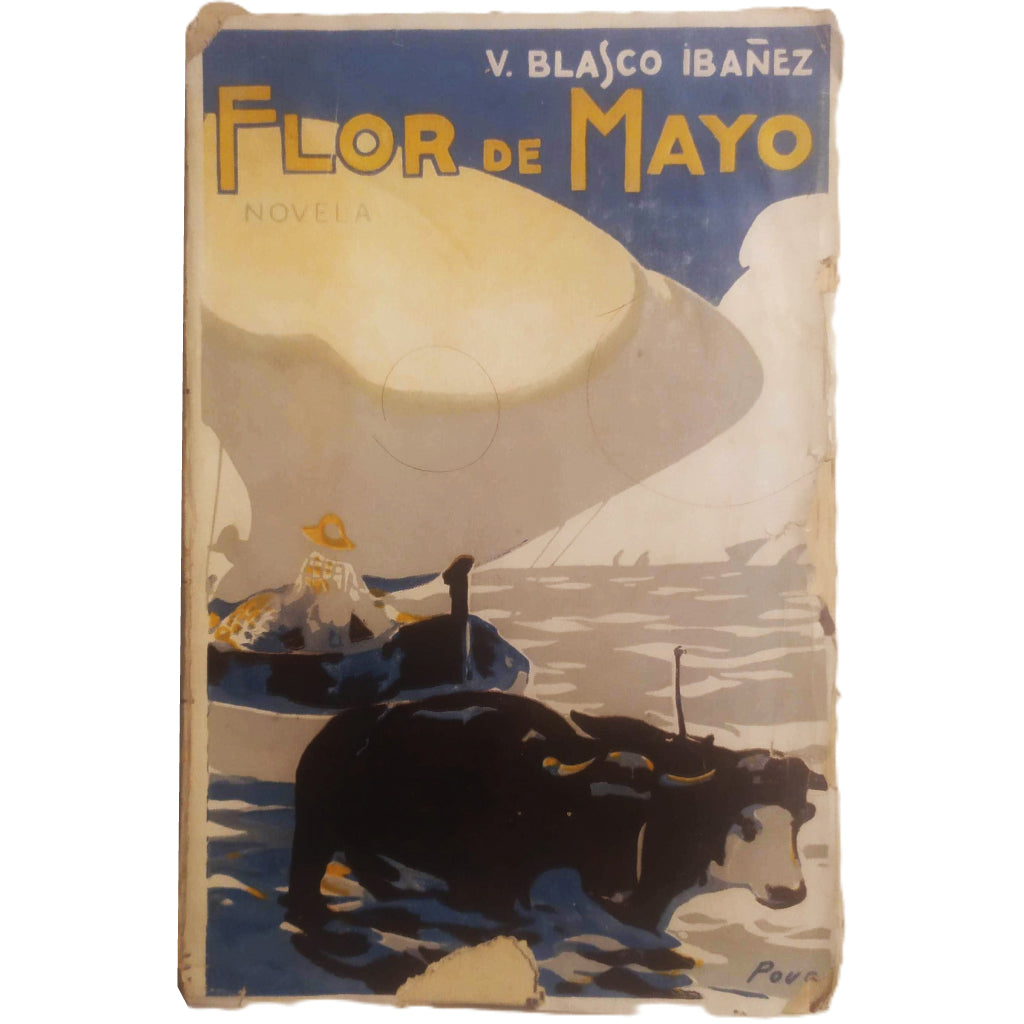 FLOR DE MAYO. Blasco Ibáñez, Vicente