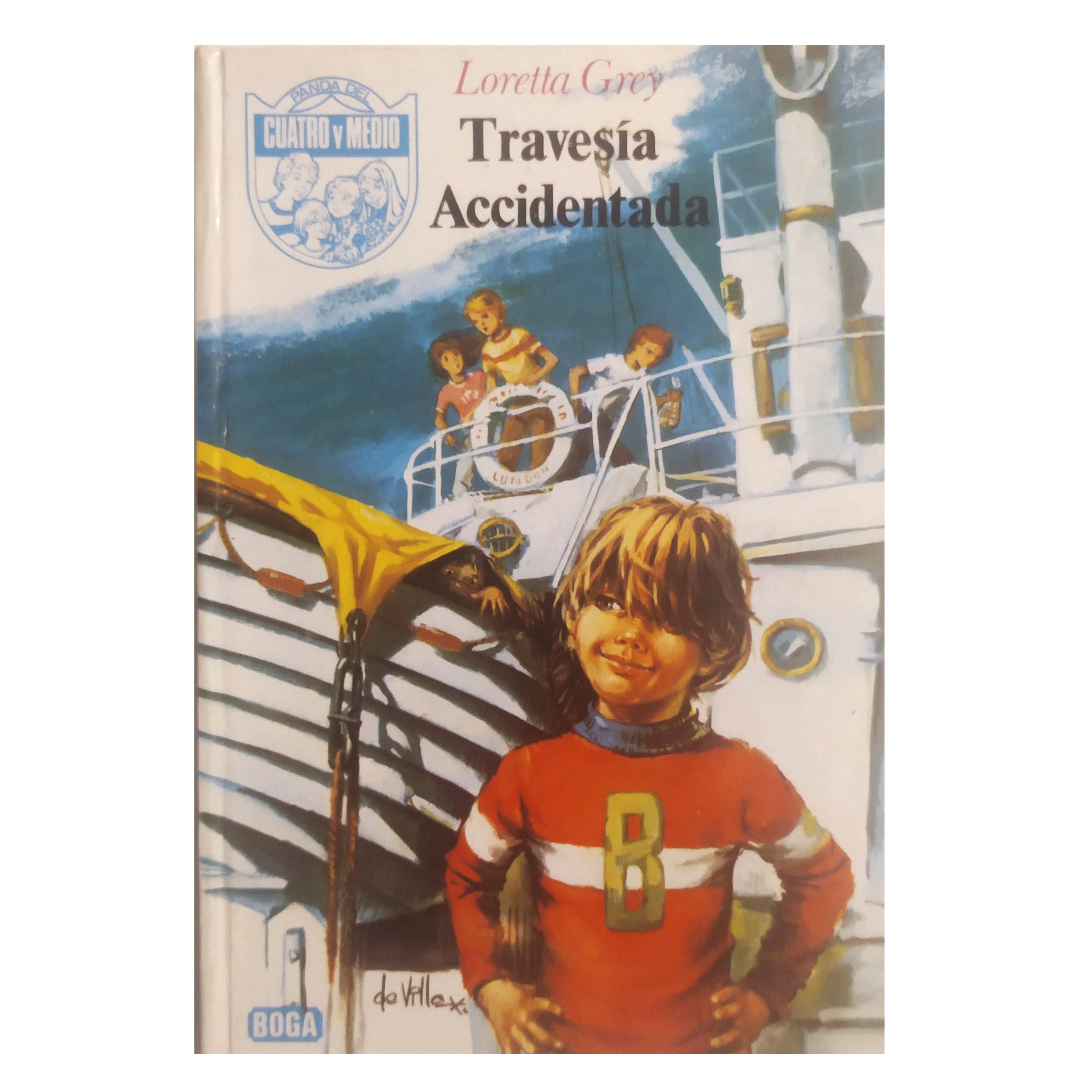 TRAVESÍA ACCIDENTADA. Grey, Loretta
