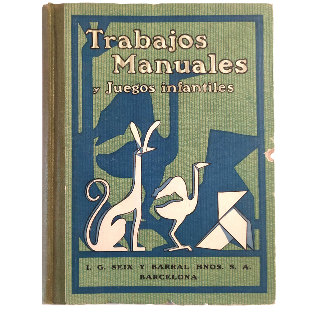 TRABAJOS MANUALES Y JUEGOS INFANTILES. Blanch, Pedro