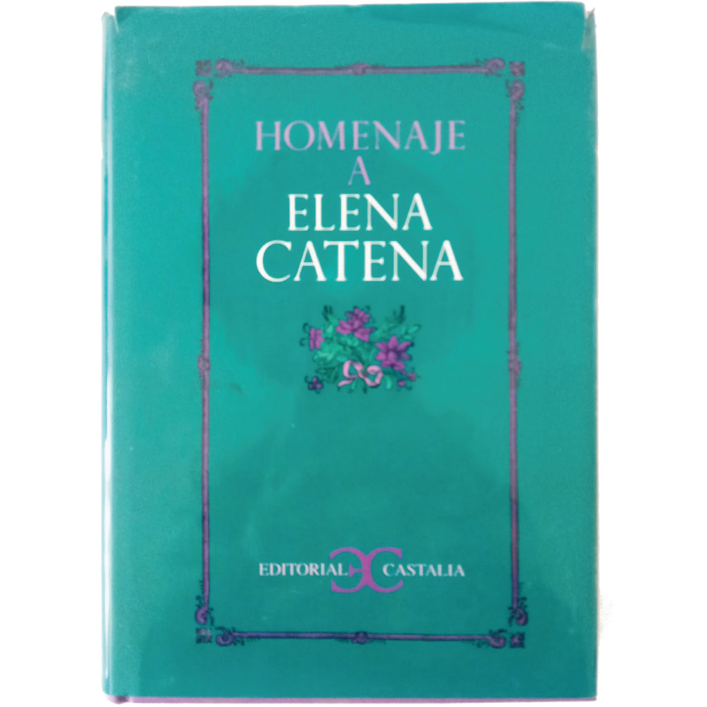 HOMENAJE A ELENA CATENA. Varios autores