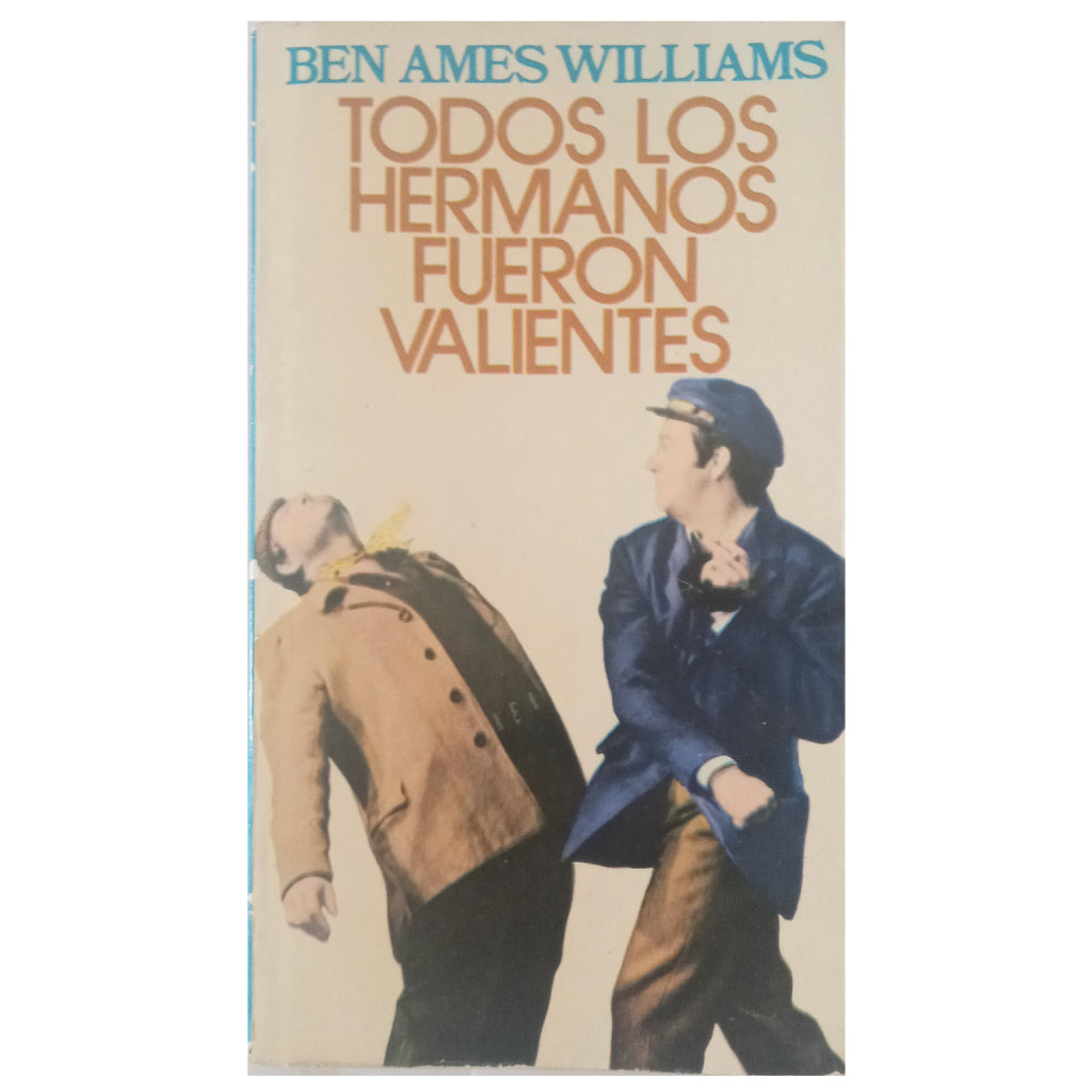 TODOS LOS HERMANOS FUERON VALIENTES y BLACK PAWL. Ames Williams, Ben