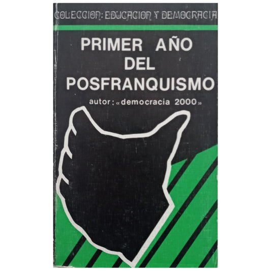 RADIOGRAFÍA POLÍTICA ESPAÑOLA NOVIEMBRE: EL PRIMER AÑO DE POSTFRANQUISMO. Equipo Democracia 2000