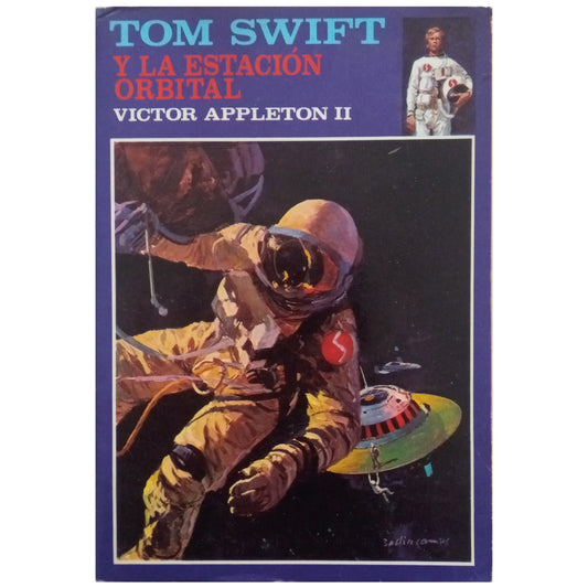 TOM SWIFT AND THE ORBITAL STATION. Appleton II, Victor