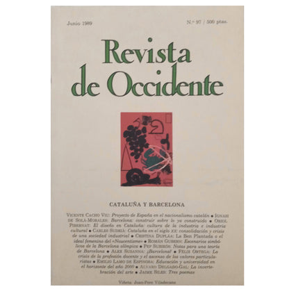 REVISTA DE OCCIDENTE Nº 97. JUNIO 1989. CATALUÑA Y BARCELONA