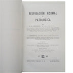 RESPIRACIÓN NORMAL Y PATOLÓGICA. Cherniack, R. M. / Cherniack, L.