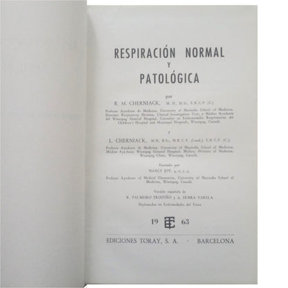 RESPIRACIÓN NORMAL Y PATOLÓGICA. Cherniack, R. M. / Cherniack, L.