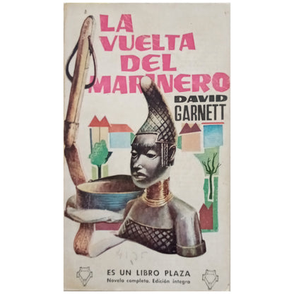 LA VUELTA DEL MARINERO. Garnett, David