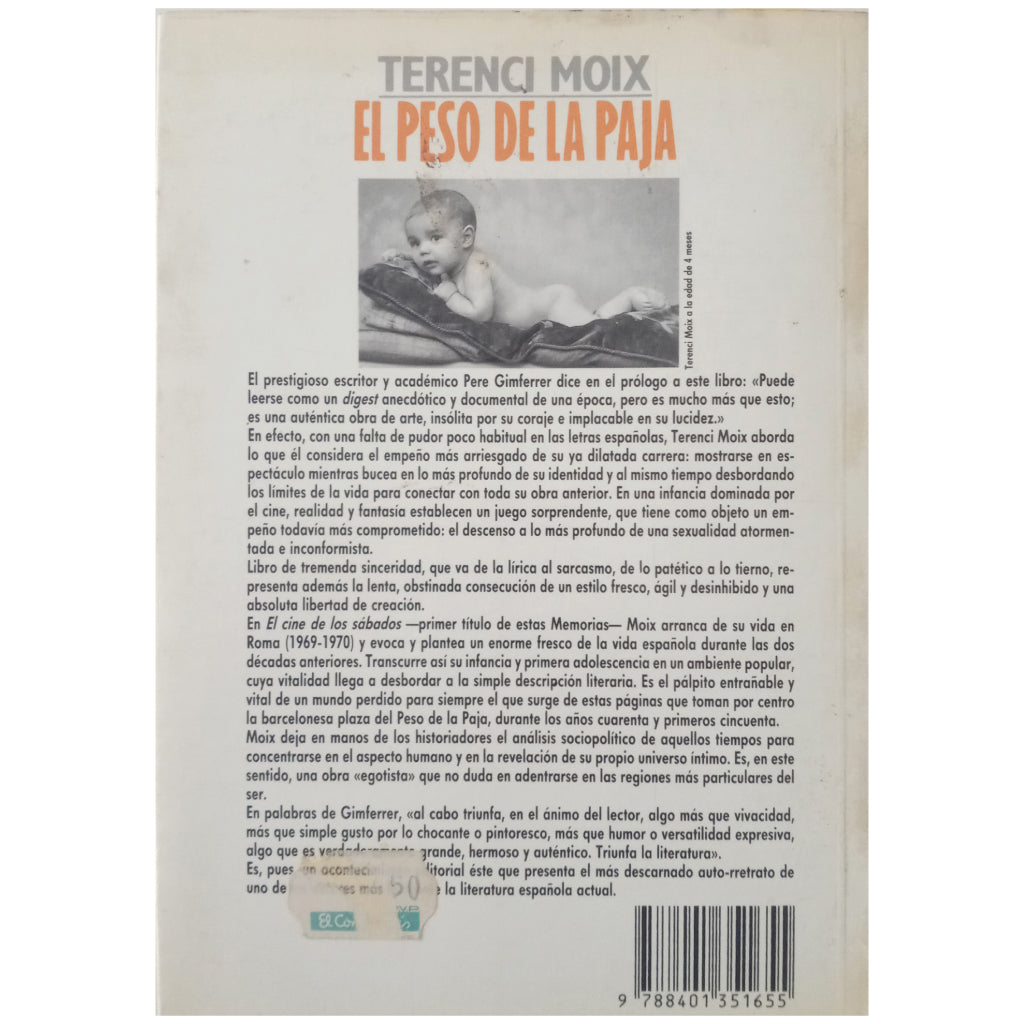 EL PESO DE LA PAJA. Memorias. El cine de los sábados. Moix, Terenci