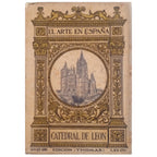 ART IN SPAIN Nº 15: LEÓN CATHEDRAL. Torbado y Florez, Juan