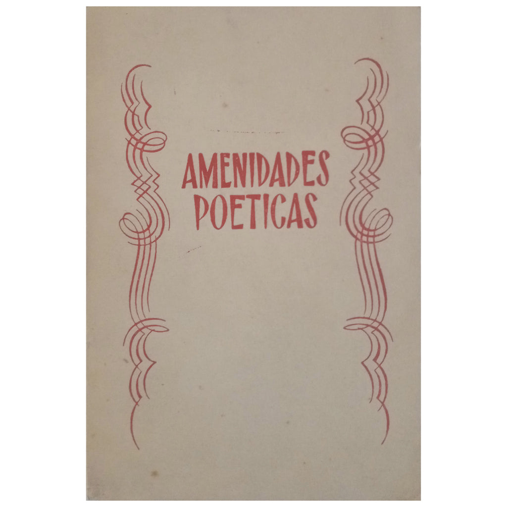 AMENIDADES POÉTICAS. García Palacios, Mariano