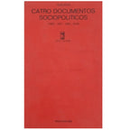 GALICIA. CATRO DOCUMENTOS SOCIOPOLÍTICOS (1887-1897-1899-1918)