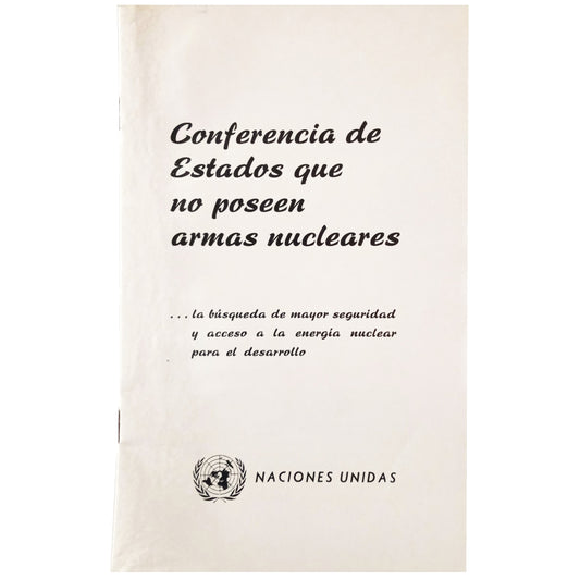 CONFERENCIA DE ESTADOS QUE NO POSEEN ARMAS NUCLEARES