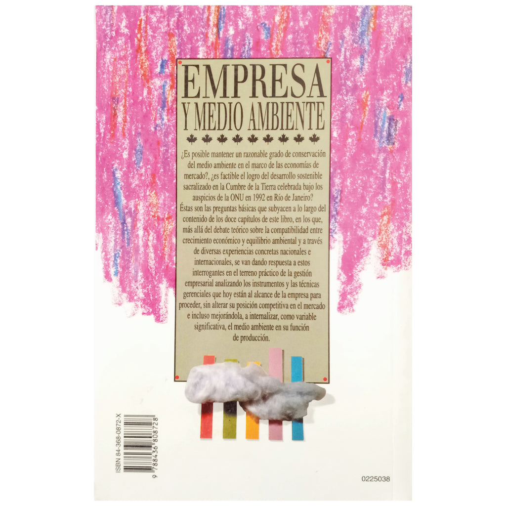 EMPRESA Y MEDIO AMBIENTE. Ruesga, Santos M. / Durán, Gemma ( Coordinadores)