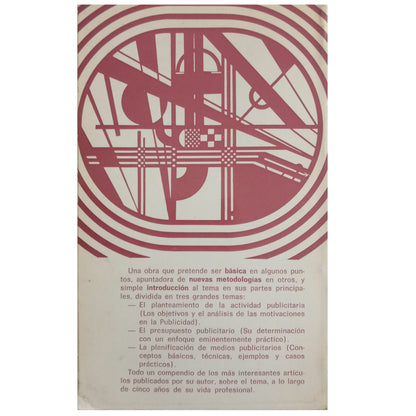 LA PUBLICIDAD, UNA TÉCNICA AL SERVICIO DE LA ACCIÓN COMERCIAL. Sanz De La Tajada, Luis Ángel