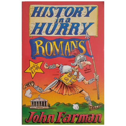 HISTORY IN A HURRY: ROMANS. Farman, John