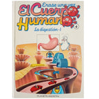 ERASE UNA VEZ EL CUERPO HUMANO 4: LA DIGESTIÓN I