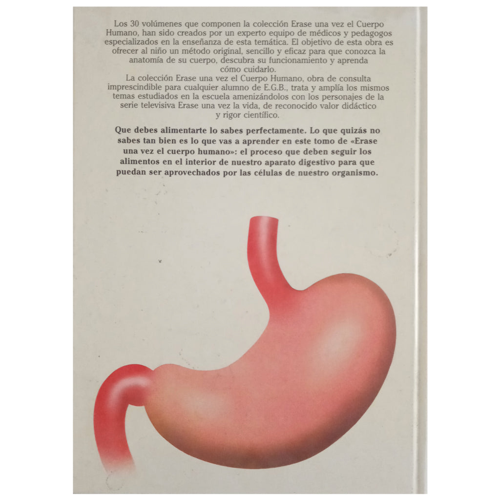 ERASE UNA VEZ EL CUERPO HUMANO 4: LA DIGESTIÓN I