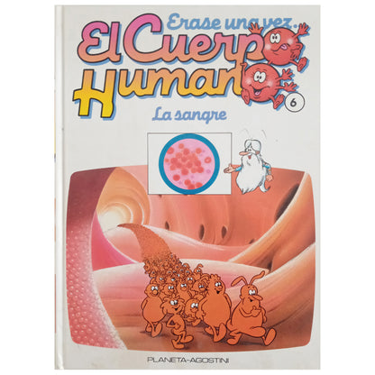 Érase una vez el Cuerpo Humano, 47.: unknown author