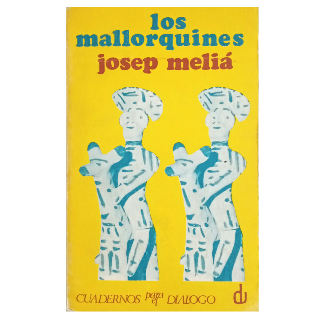 THE MALLORCANS. Melià, Josep