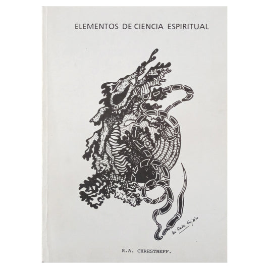 ELEMENTOS DE CIENCIA ESPIRITUAL. Síntesis Bio-Espiritual. Chrestneff, R. A.