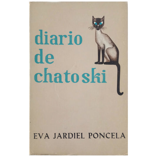 CHATOSKI'S DIARY. Jardiel Poncela, Eva (Dedicated)