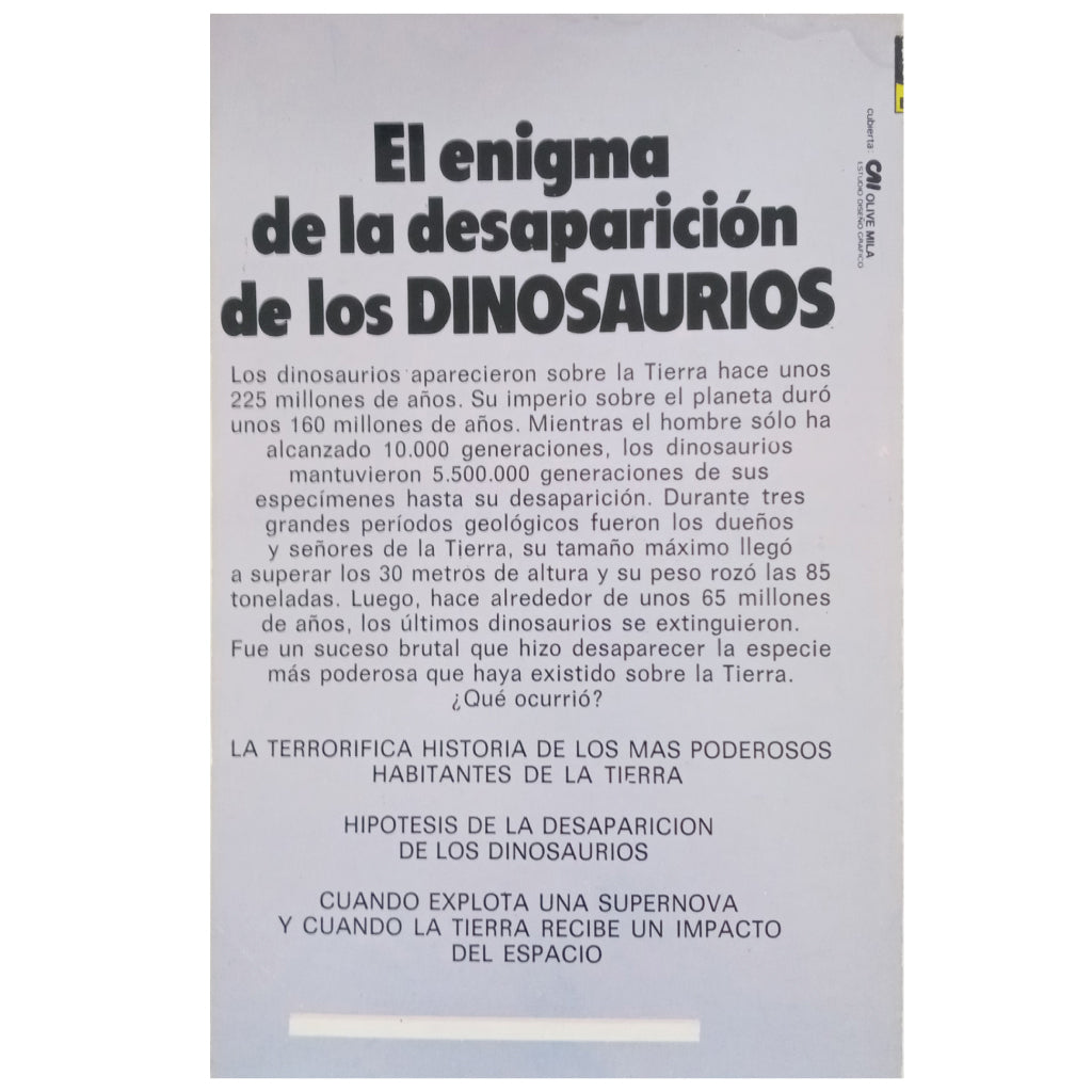 EL ENIGMA DE LA DESAPARICIÓN DE LOS DINOSAURIOS. Blaschke, Jorge