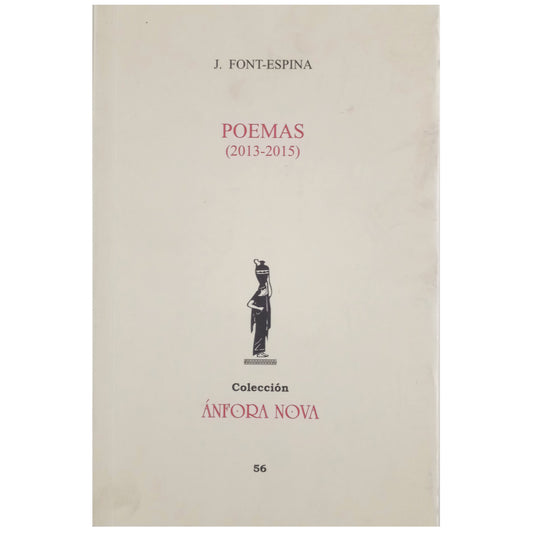 POEMAS (2013-2015). Font-Espina, J.