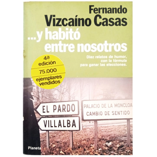 Y HABITÓ ENTRE NOSOTROS. Vizcaino Casas, Fernando (Dedicado)