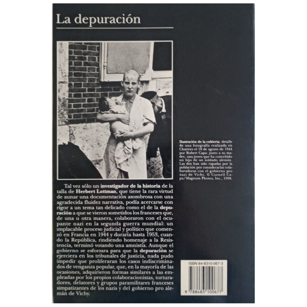 LA DEPURACIÓN. 1943-1953. Lottman, Herbert