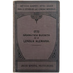 MÉTODO ASPEY-OTTO-SAUER. GRAMÁTICA ELEMENTAL DE LA LENGUA ALEMANA. Otto, Emilio