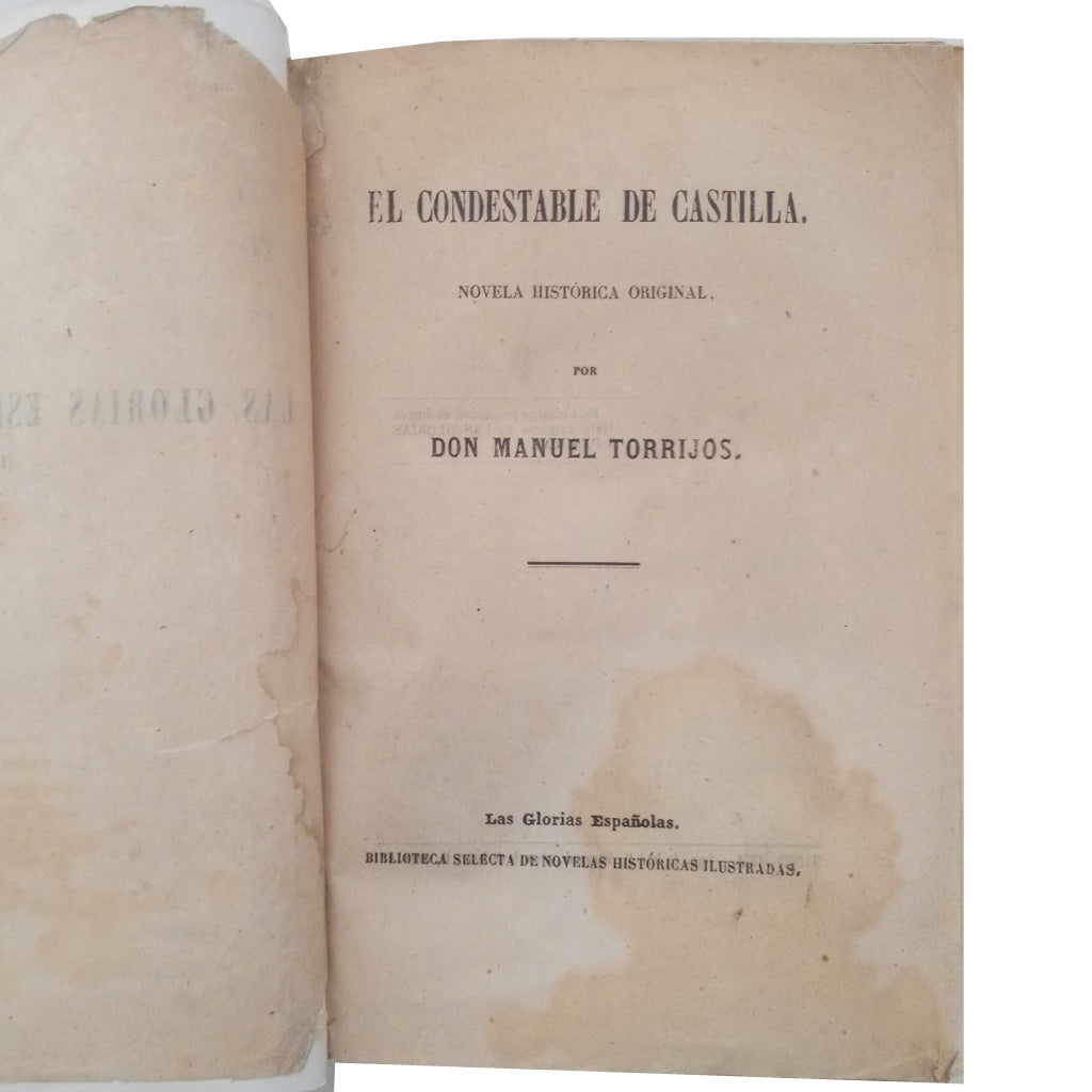 EL CONDESTABLE DE CASTILLA. Novela histórica original. Torrijos, Manuel