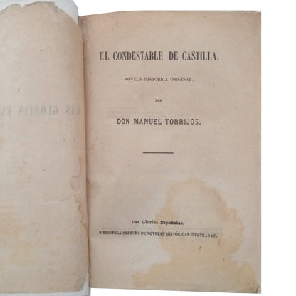 THE CONSTABLE OF CASTILLA. Original historical novel. Torrijos, Manuel