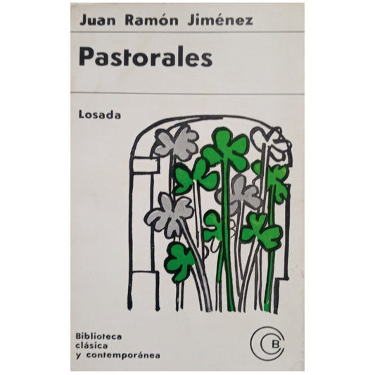 PASTORALS. Jiménez, Juan Ramón