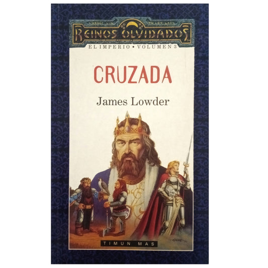 CRUZADA. Lowder, James