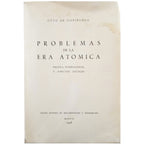 PROBLEMS OF THE ATOMIC AGE. International politics and social aspects. Habsburg, Otto of