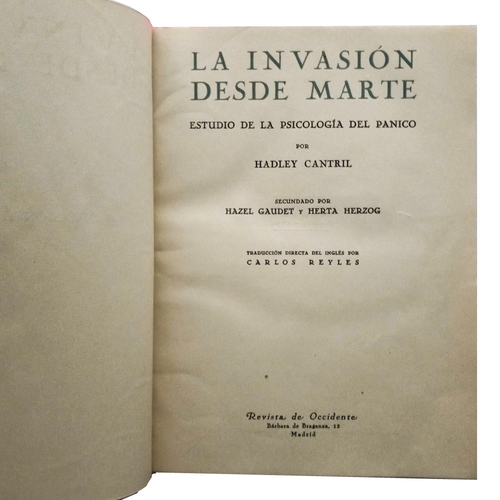 THE INVASION FROM MARS. Study of the Psychology of Panic. Cantril, Hadley