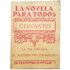 LA NOVELA PARA TODOS Nº VI: LA TÍA FINGIDA/ EL MATRIMONIO ENGAÑOSO. Cervantes, Miguel de