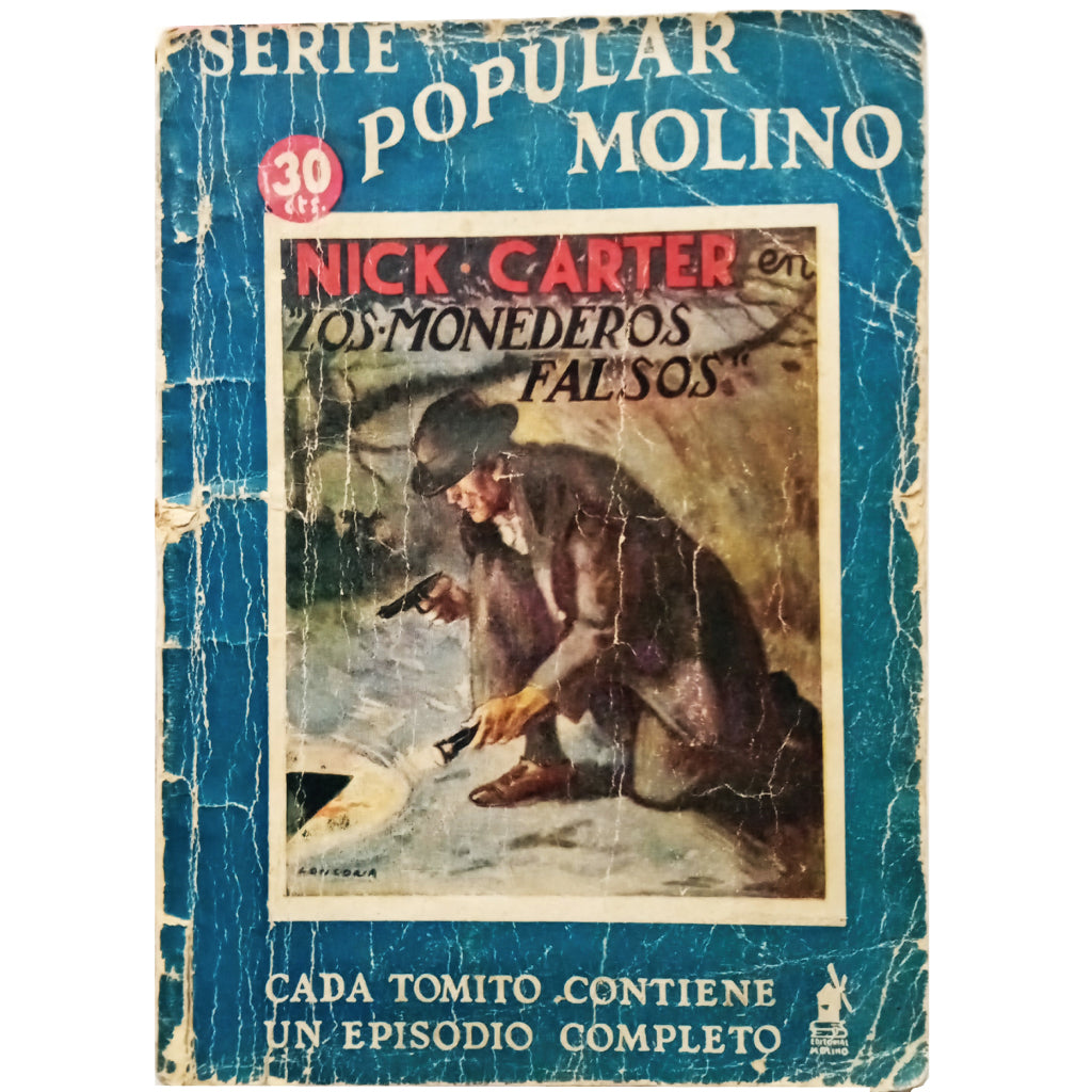 MILL POPULAR SERIES: NICK CARTER ON THE FAKE PURSES. Lopez HG