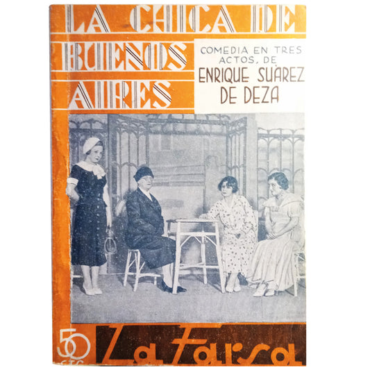THE FARSE Nº 323: THE GIRL FROM BUENOS AIRES. Suárez de Deza, Enrique
