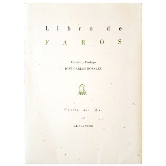 LIBRO DE FAROS. Rosales, José Carlos (Edición)