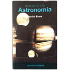 APRENDE TÚ SOLO ASTRONOMÍA. Moore, Patrick
