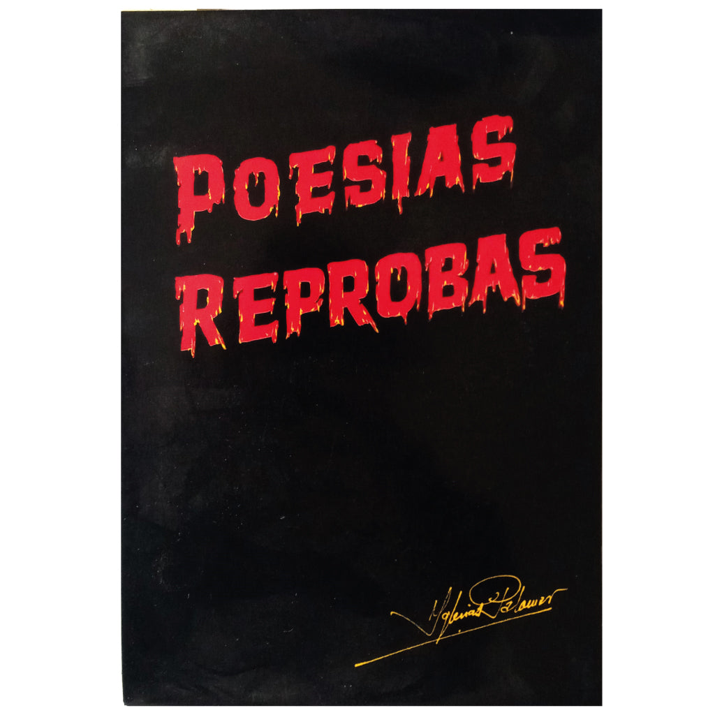 REPROBATE POETRY. Yglesias Palomar, José Pedro (Dedicated)