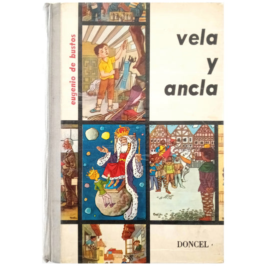 VELA Y ANCLA. Bustos, Eugenio de