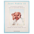 CINCUENTA PALABRAS PARA EL PRÓXIMO MILENIO. Juan Pablo II