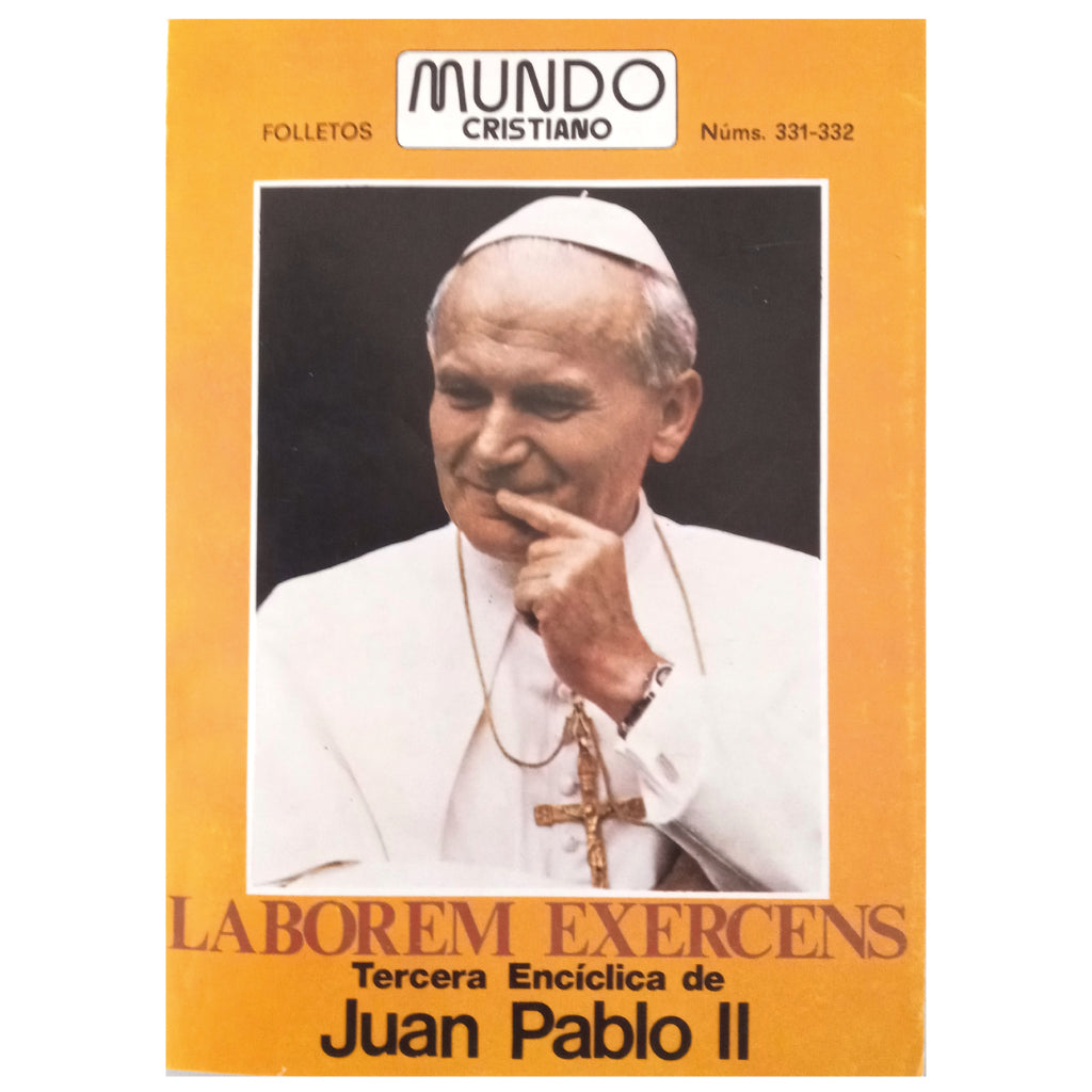 LABOREM EXERCENS. Tercera Encíclica. Juan Pablo II