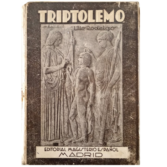 TRIPTOLEMO. Prosistas y poetas de la vida rural. Rodelgo, Lillo