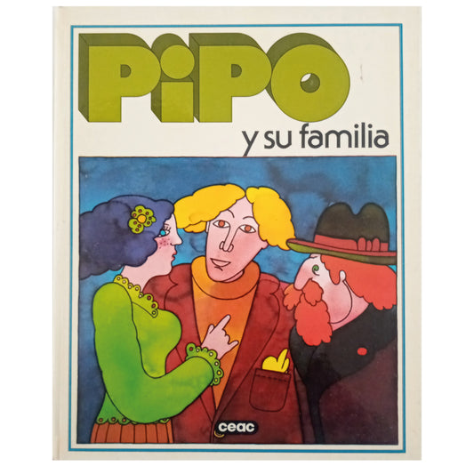 PIPO Y SU FAMILIA. Velasco, José L./ Forest, Dominique