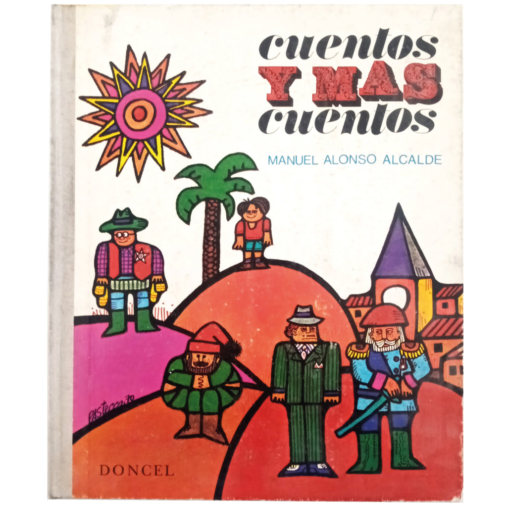 STORIES AND MORE STORIES. Alonso Alcalde, Manuel